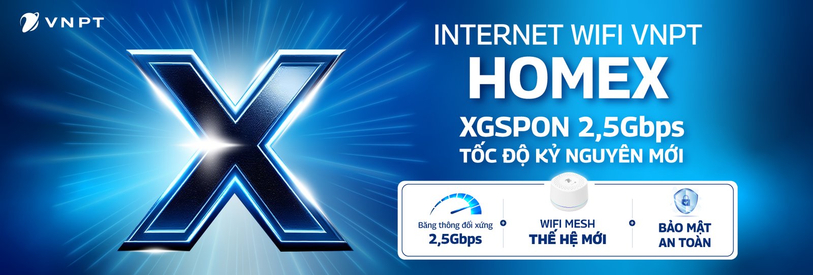 Lắp Wifi VNPT HomeX XGSPON 2500Mbps